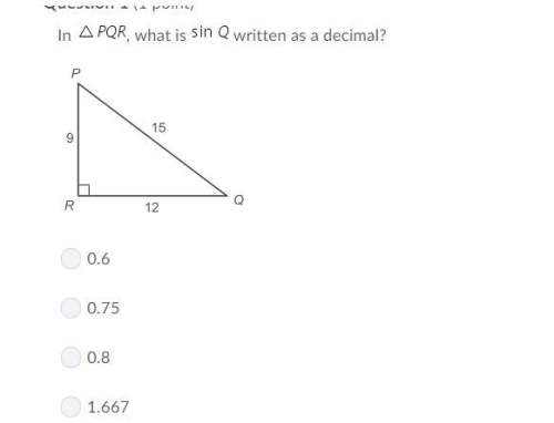 In prq, what is sin q written as a decimal?  question 1 options:  a.0.6