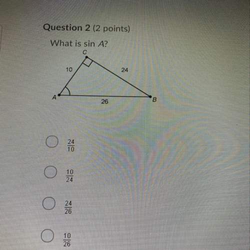 What is sin a?  a-24/10 b-10/24 c-24/26 d-10/26