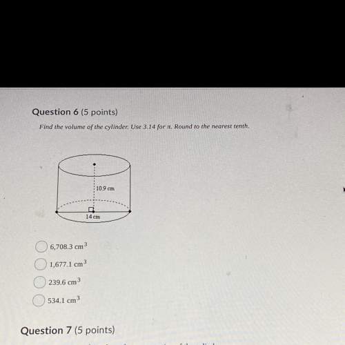 Find the volume of the cylinder use 3.14 for pie. round to the nearest tenth