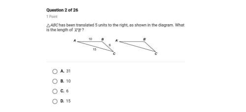 Abc has been translated 5 units to the right, as shown in the diagram. what is the length of a1b1? &lt;
