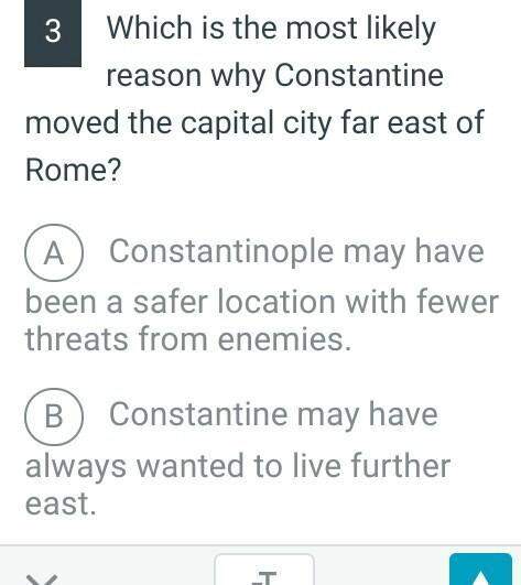 Which is the most likely reason why constantine moved the capital city far east of rome