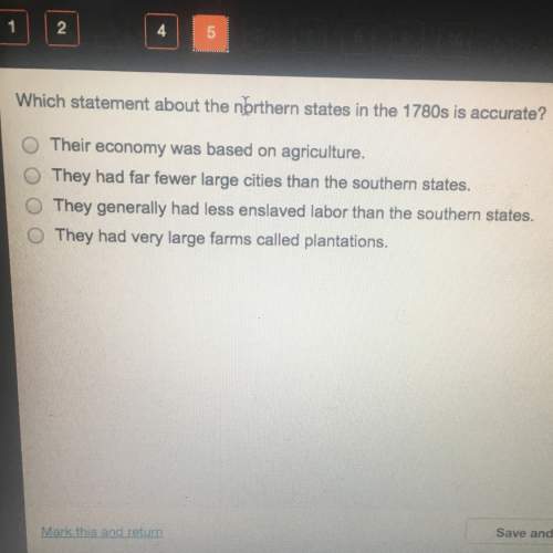 Which statement about the northern states in the 1780's is accurate?