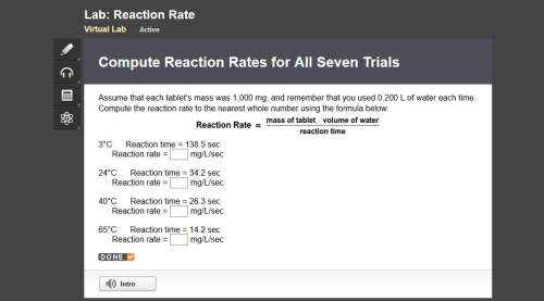 With the lab answers compute reaction rates for all seven trials reaction ra