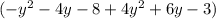 (-y^2-4y-8+4y^2+6y-3)