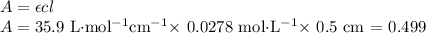 A = \epsilon cl\\A = \text{35.9 L&\cdot$mol$^{-1}$cm$^{-1}$} $\times$ 0.0278 mol$\cdot$L$^{-1} \times $ 0.5 cm = \mathbf{0.499}