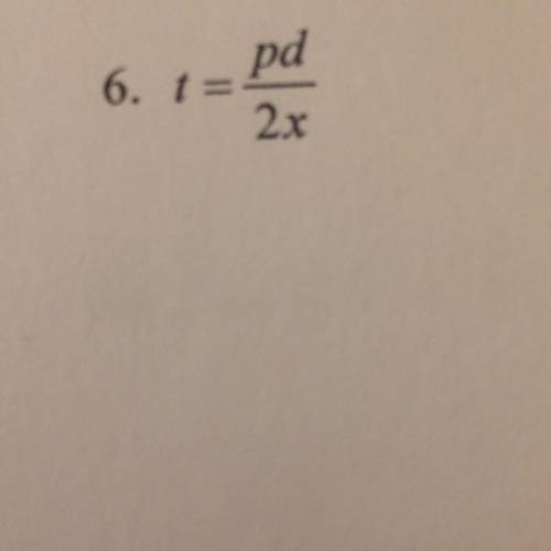 Please help me solve for x:
t=pd/2x
