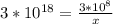 3*10^{18}=\frac{3*10^8}{x}