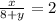 \frac{x}{8+y} = 2