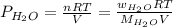 P_{H_2O}=\frac{nRT}{V}=\frac{w_{H_2O}RT}{M_{H_2O}V}