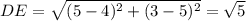 DE=\sqrt{(5-4)^2+(3-5)^2}=\sqrt{5}