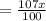 =\frac{107x}{100}