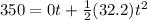 350 = 0t + \frac{1}{2}(32.2)t^2