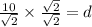 \frac{10}{\sqrt{2}}\times \frac{\sqrt{2}}{\sqrt{2}}=d