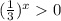 (\frac{1}{3})^x0