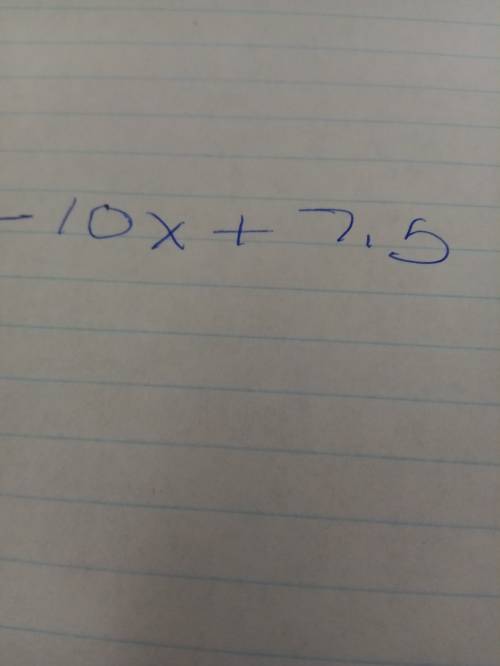 2.5(4x-3) write as an equivalent expression.