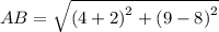 AB=\sqrt{\left(4+2\right)^2+\left(9-8\right)^2}