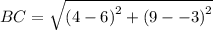 BC=\sqrt{\left(4-6\right)^2+\left(9--3\right)^2}