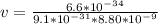 v = \frac{6.6 * 10^{-34}}{9.1 * 10^{-31} * 8.80 * 10^{-9}}