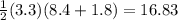 \frac{1}{2}(3.3)(8.4 + 1.8) =  16.83