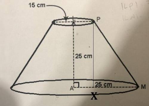 3. determine the angle pma of the lampshade. 15 cm- 25 cm -25 cm.- m