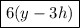 \boxed{6(y-3h)}