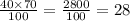 \frac{40 \times 70}{100}=\frac{2800}{100}=28