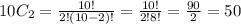 10C_{2} = \frac{10!}{2!(10-2)!} = \frac{10!}{2!8!} = \frac{90}{2} =50