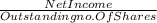 \frac{Net Income}{Outstanding no. Of Shares}