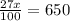 \frac{27x}{100}=650