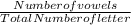 \frac{Number of vowels }{Total Number of letter}
