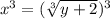 x^3=(\sqrt[3]{y+2})^3