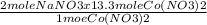 \frac{2mole NaNO3 x 13.3 mole Co(NO3)2}{1moe Co(NO3)2}