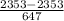 \frac{2353-2353}{647}