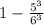 1 - \frac{5^3}{6^3}