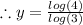 \therefore y=\frac{log(4)}{log(3)}