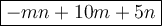 \large\boxed{-mn+10m+5n}