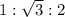 1: \sqrt{3}:2