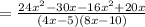=\frac{24x^{2}-30x-16x^{2}+20x}{(4x-5)(8x-10)}