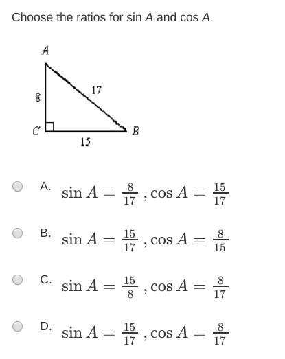 Choose the ratios for sin a and cos a.