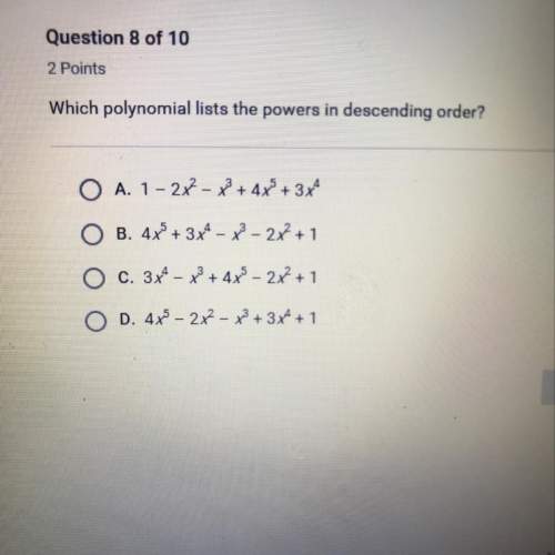Which polynomial lists the powers in descending order ?