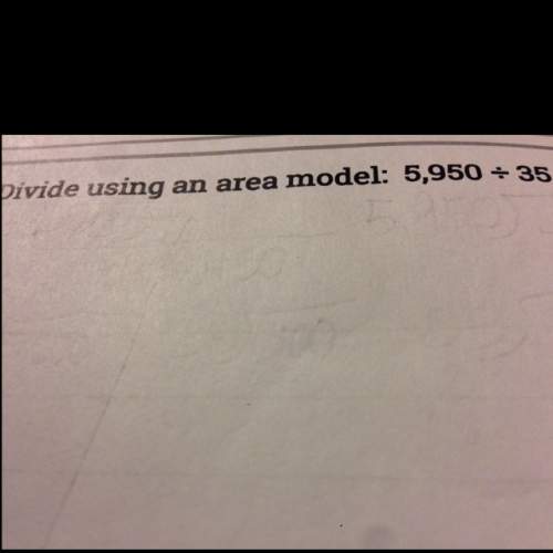 Divide using an area model: 5,950-: - 35
