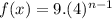 f(x)=9.(4)^{n-1}