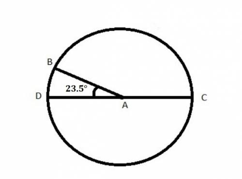 Segment dc is a diameter of circle a in the figure below. if angle dab measures 23.5 degrees, what i