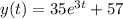 y(t)=35e^{3t}+57