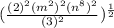 (\frac{(2)^2(m^2)^2(n^8)^2}{(3)^2})^{\frac{1}{2}}