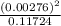 \frac{(0.00276 )^2}{0.11724}