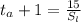 t_{a}+1= \frac{15}{S_{l}}