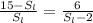 \frac{15-S_{l}}{S_{l}}=\frac{6}{S_{l}-2}