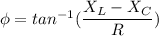 \phi=tan^{-1}(\dfrac{X_L-X_C}{R})