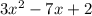 3 x^{2} -7x+2